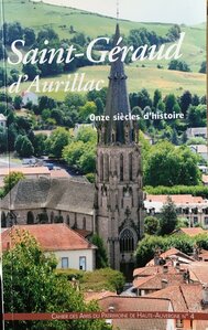 N° 4 - Saint-Géraud d'Aurillac, onze siècles d'histoire